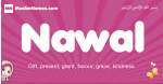 Nawal arabic girls name and meaning, muslim girl name Nawal