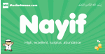 Nayif arabic boys name and meaning, quranic boys name Nayif