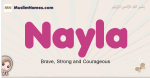 Nayla muslim girls name and meaning, islamic girls name Nayla