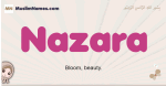 Nazara muslim girls name and meaning, islamic girls name Nazara