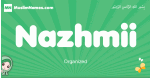 Nazhmii arabic girl name and meaning, quranic girls name Nazhmii