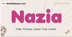 Nazia muslim girls name and meaning, islamic girls name Nazia