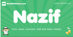Nazif arabic boys name and meaning, quranic boys name Nazif