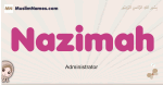 Nazimah muslim girls name and meaning, islamic girls name Nazimah