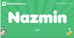 Nazmin arabic girl name and meaning, quranic girls name Nazmin