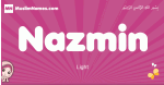 Nazmin arabic girls name and meaning, muslim girl name Nazmin