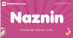 Naznin arabic girls name and meaning, muslim girl name Naznin