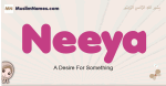 Neeya muslim girls name and meaning, islamic girls name Neeya