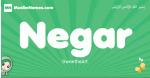 Negar arabic girl name and meaning, quranic girls name Negar