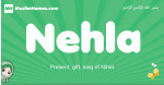 Nehla arabic girl name and meaning, quranic girls name Nehla