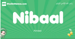 Nibaal arabic girl name and meaning, quranic girls name Nibaal