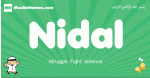Nidal arabic boys name and meaning, quranic boys name Nidal