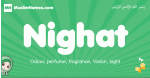 Nighat arabic girl name and meaning, quranic girls name Nighat