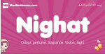 Nighat arabic girls name and meaning, muslim girl name Nighat
