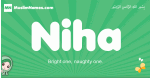 Niha arabic girl name and meaning, quranic girls name Niha