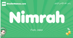 Nimrah arabic girl name and meaning, quranic girls name Nimrah