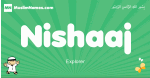 Nishaaj arabic boys name and meaning, quranic boys name Nishaaj