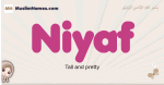 Niyaf muslim girls name and meaning, islamic girls name Niyaf