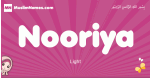 Nooriya arabic girls name and meaning, muslim girl name Nooriya