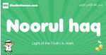 Noorul-haq arabic boys name and meaning, quranic boys name Noorul-haq