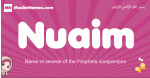 Nuaim arabic girls name and meaning, quranic girls name Nuaim