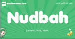 Nudbah arabic girl name and meaning, quranic girls name Nudbah