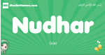 Nudhar arabic girl name and meaning, quranic girls name Nudhar