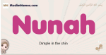 Nunah muslim girls name and meaning, islamic girls name Nunah