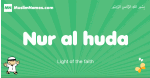 Nur-al-huda arabic boys name and meaning, quranic boys name Nur-al-huda