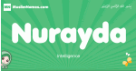 Nurayda arabic girl name and meaning, quranic girls name Nurayda