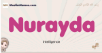 Nurayda muslim girls name and meaning, islamic girls name Nurayda