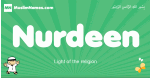 Nurdeen arabic boys name and meaning, quranic boys name Nurdeen