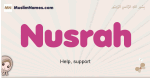Nusrah muslim girls name and meaning, islamic girls name Nusrah