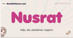Nusrat muslim girls name and meaning, islamic girls name Nusrat