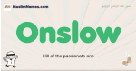 Onslow muslim boys name and meaning, islamic boys name Onslow