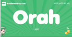 Orah arabic girl name and meaning, quranic girls name Orah
