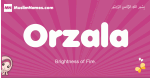 Orzala arabic girls name and meaning, muslim girl name Orzala