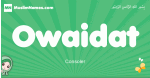 Owaidat arabic girl name and meaning, quranic girls name Owaidat