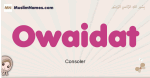 Owaidat muslim girls name and meaning, islamic girls name Owaidat