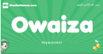 Owaiza arabic girl name and meaning, quranic girls name Owaiza