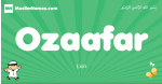Ozaafar arabic boys name and meaning, quranic boys name Ozaafar
