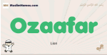 Ozaafar muslim boys name and meaning, islamic boys name Ozaafar