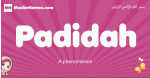 Padidah arabic girls name and meaning, muslim girl name Padidah
