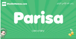 Parisa arabic girl name and meaning, quranic girls name Parisa