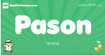 Pason arabic boys name and meaning, quranic boys name Pason