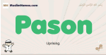 Pason muslim boys name and meaning, islamic boys name Pason