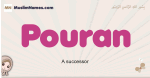 Pouran muslim girls name and meaning, islamic girls name Pouran