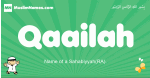 Qaailah arabic boys name and meaning, quranic boys name Qaailah