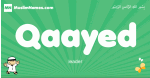 Qaayed arabic boys name and meaning, quranic boys name Qaayed