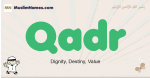 Qadr muslim boys name and meaning, islamic boys name Qadr